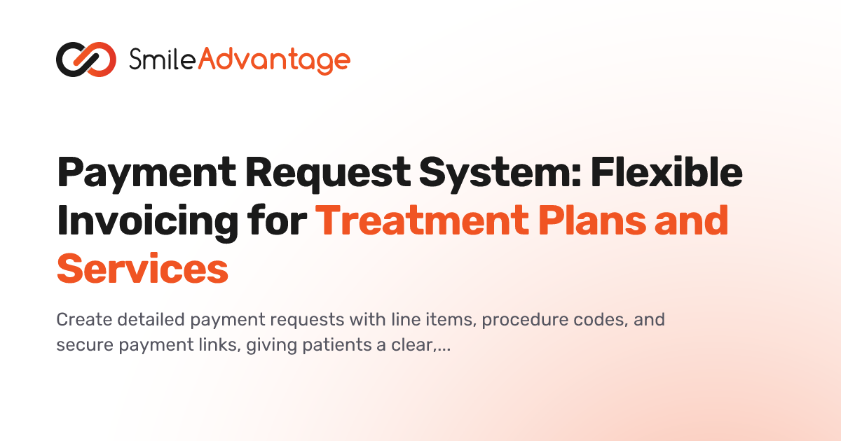 Payment Request System: Flexible Invoicing for Treatment Plans and ...